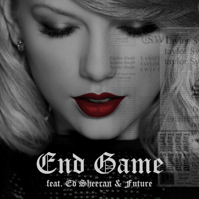 End Game Taylor Swift